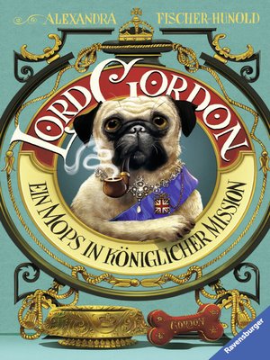 cover image of Lord Gordon. Ein Mops in königlicher Mission